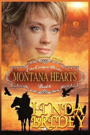 Mail Order Bride - Montana Hearts de Linda Bridey