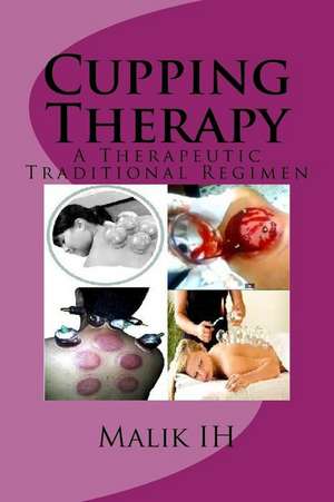 Cupping Therapy de Malik Ih