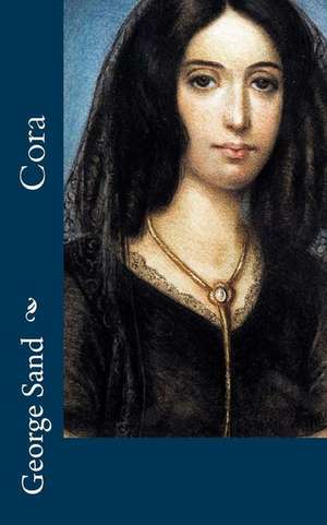 Cora de George Sand