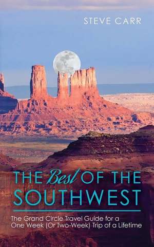 The Best of the Southwest de Steve Carr