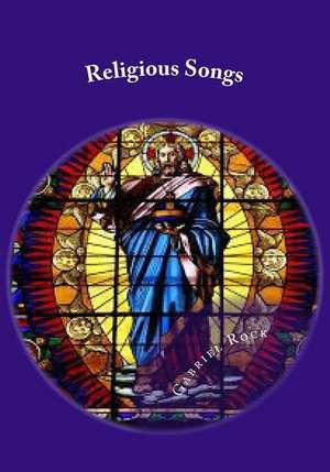 Religious Songs de Gabriel Zeldis Rock