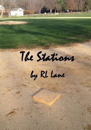 The Stations de Rl Lane