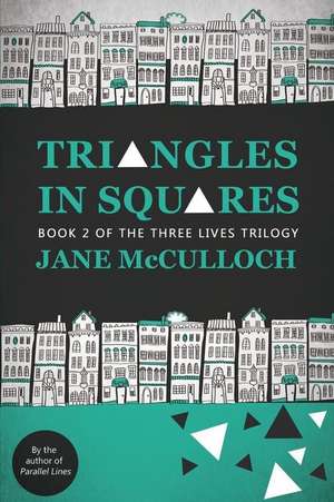 Triangles in Squares de Jane McCulloch