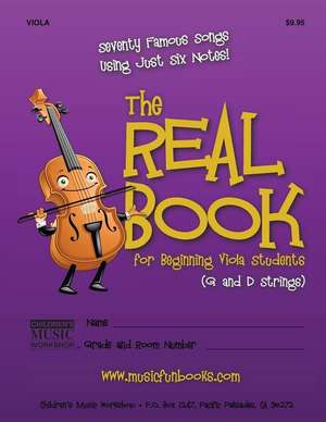 The Real Book for Beginning Viola Students (G and D Strings) de Newman, MR Larry E.