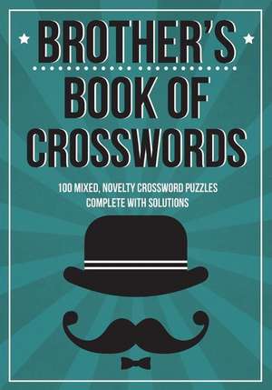 Brother's Book of Crosswords de Clarity Media