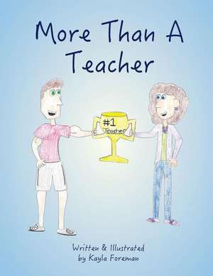 More Than a Teacher de Kayla Foreman