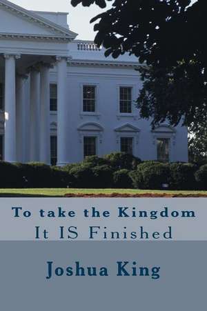 Taking the Kingdom de Dr Ollie B. Fobbs Jr