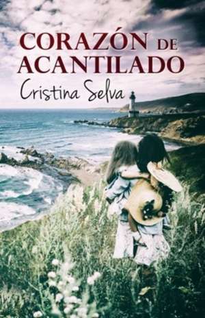 Corazon de Acantilado: Holistic Approach de Cristina Selva