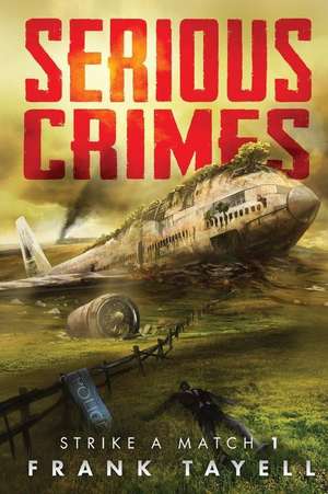 Serious Crimes de Frank Tayell