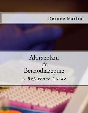 Alprazolam & Benzodiazepine de Deanne Martins