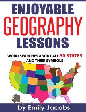 Enjoyable Geography Lessons de Emily Jacobs