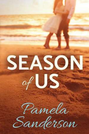 Season of Us de Pamela Sanderson