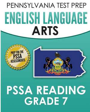 Pennsylvania Test Prep English Language Arts Pssa Reading Grade 7 de Test Master Press Pennsylvania