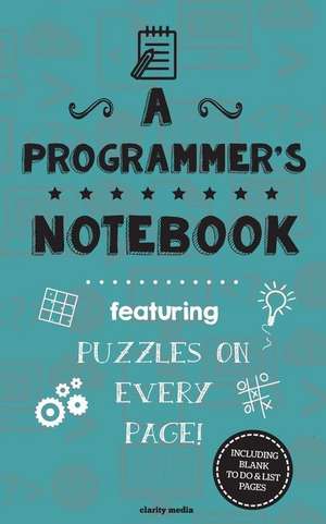 A Programmer's Notebook de Clarity Media