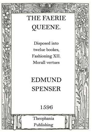 The Faerie Queene de Edmund Spenser