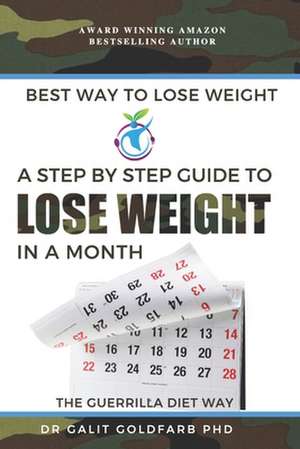 Best Way to Lose Weight de Galit Goldfarb