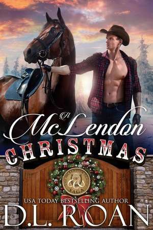 A McLendon Christmas de D. L. Roan