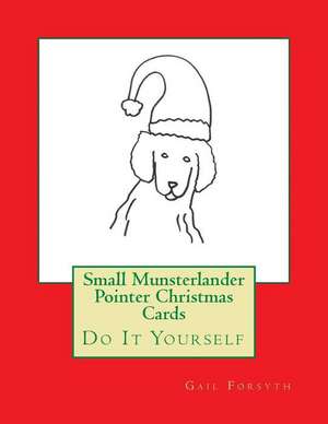 Small Munsterlander Pointer Christmas Cards de Gail Forsyth