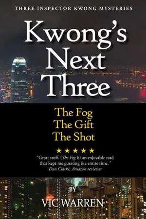 Kwong's Next Three de Vic Warren