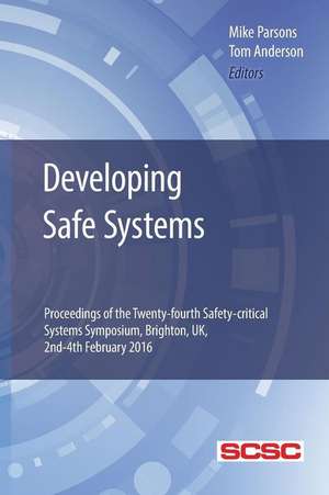 Developing Safe Systems de Dr Mike Parsons