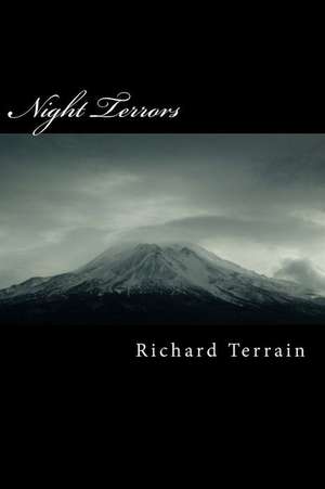 Night Terrors de Richard Terrain