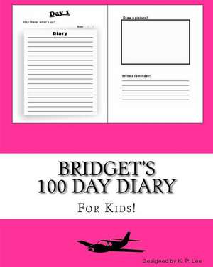 Bridget's 100 Day Diary: Word Search de K. P. Lee