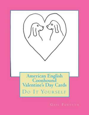 American English Coonhound Valentine's Day Cards de Gail Forsyth