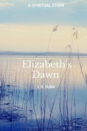 Elizabeth's Dawn de Mrs Lr Duna