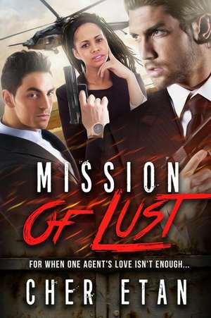 Mission of Lust de Cher Etan