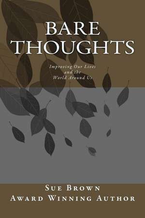 Bare Thoughts de Sue Brown