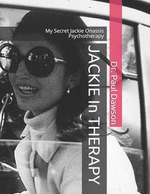 Jackie in Therapy de Dr Paul Dawson