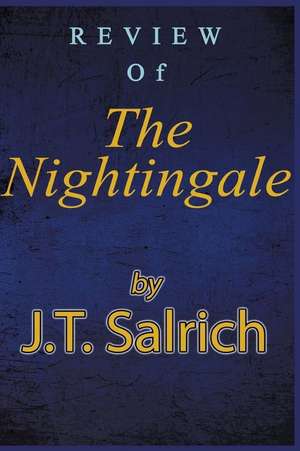 Review of the Nightingale de J. T. Salrich