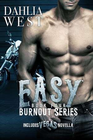 Easy de Dahlia West