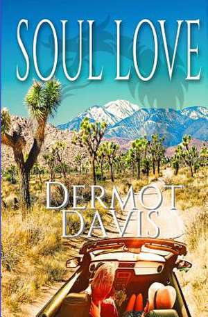 Soul Love de Dermot Davis