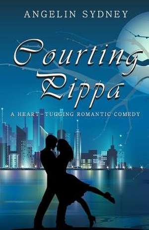 Courting Pippa de Angelin Sydney