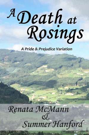 A Death at Rosings: A Pride and Prejudice Variation de Renata McMann