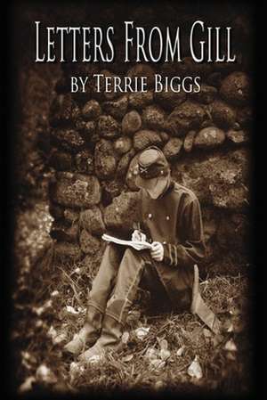 Letters from Gill de Terrie Biggs