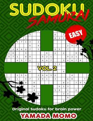 Sudoku Samurai Easy: Include 100 Puzzles Sudoku Samurai Easy Level de Yamada Momo