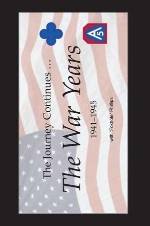 The War Years de MR Raymond Phillips