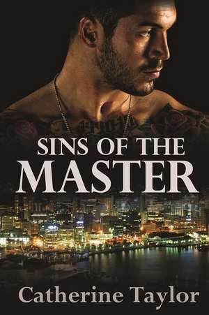 Sins of the Master de Catherine Taylor