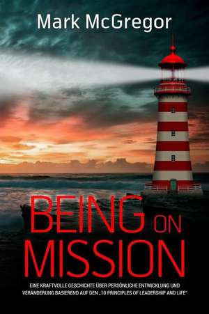 Being on Mission (German Version) de Mark McGregor