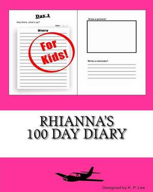 Rhianna's 100 Day Diary: An Adult Coloring Book of 40 Owls in a Range of Styles and Ornate Patterns de K. P. Lee