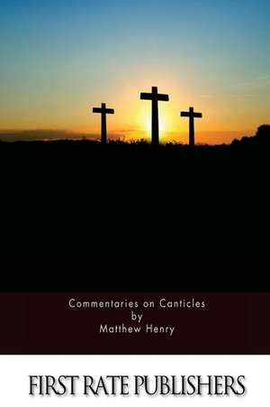 Commentaries on Canticles: Leang Korean Through Musical Dialogues de Matthew Henry