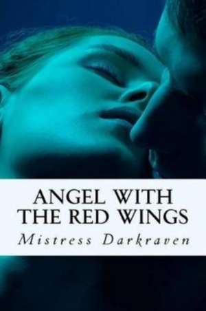 Angel with the Red Wings: Paradise Found (Series Prequel) de Elizabeth McLean