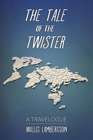 The Tale of the Twister de Willis Lambertson