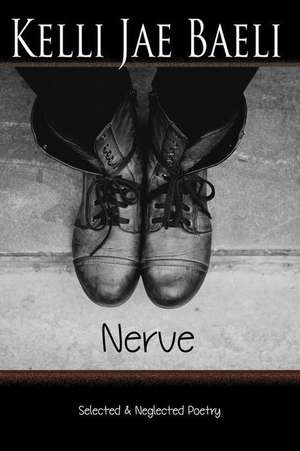 Nerve de Kelli Jae Baeli