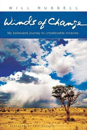 Winds of Change de Will Russell