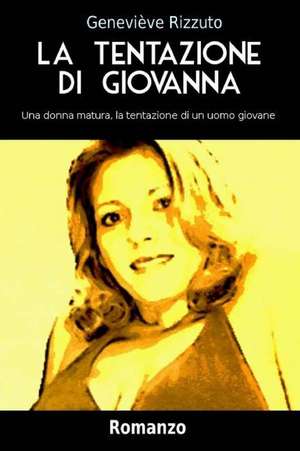 La Tentazione Di Giovanna