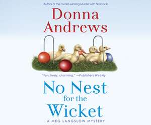 No Nest for the Wicket de Donna Andrews