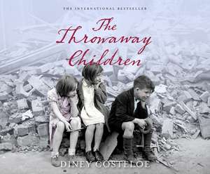 The Throwaway Children de Diney Costeloe